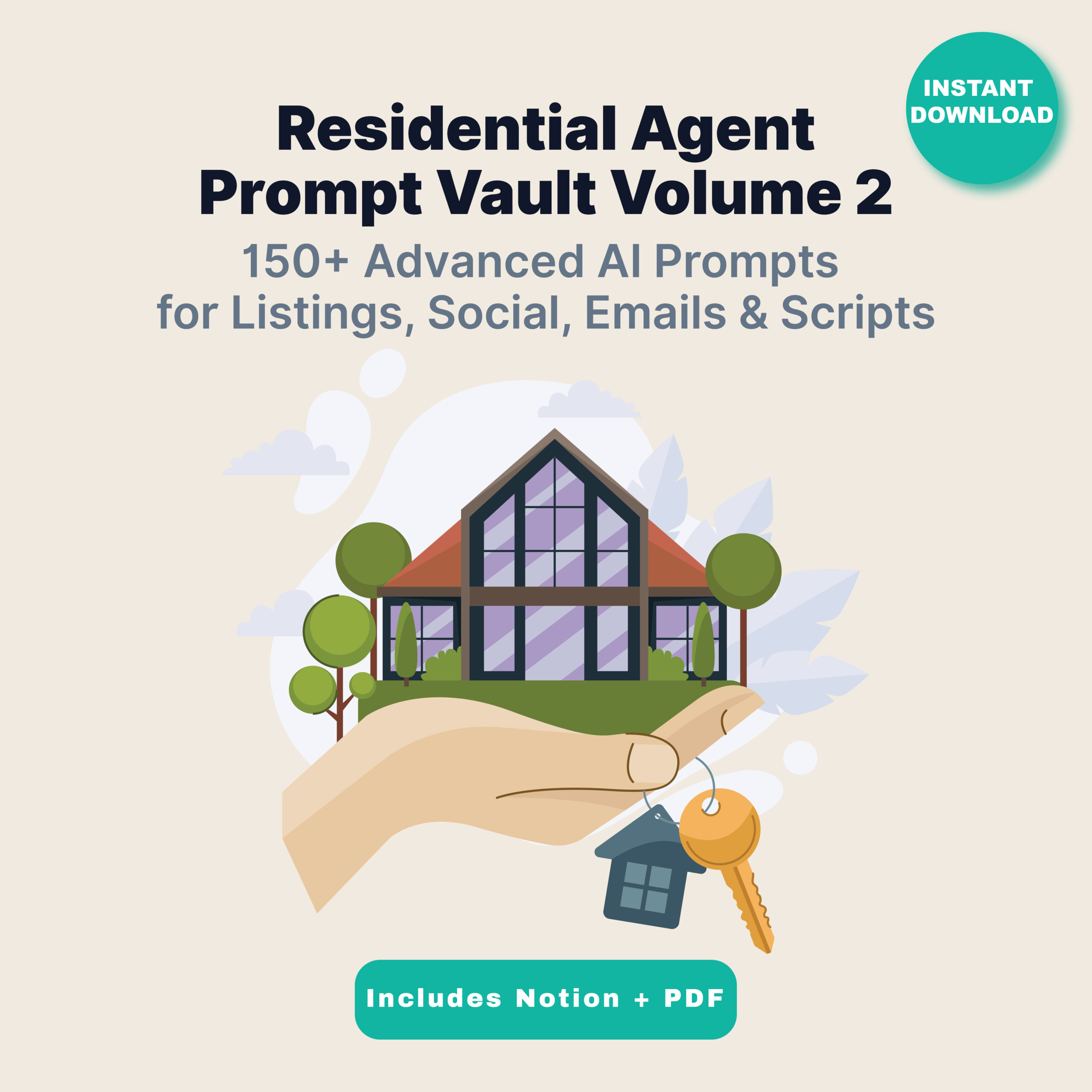 Residential Agent Prompt Vault (Vol. 2) — 150+ Advanced AI Prompts for FSBO, Expired, SEO & Referrals