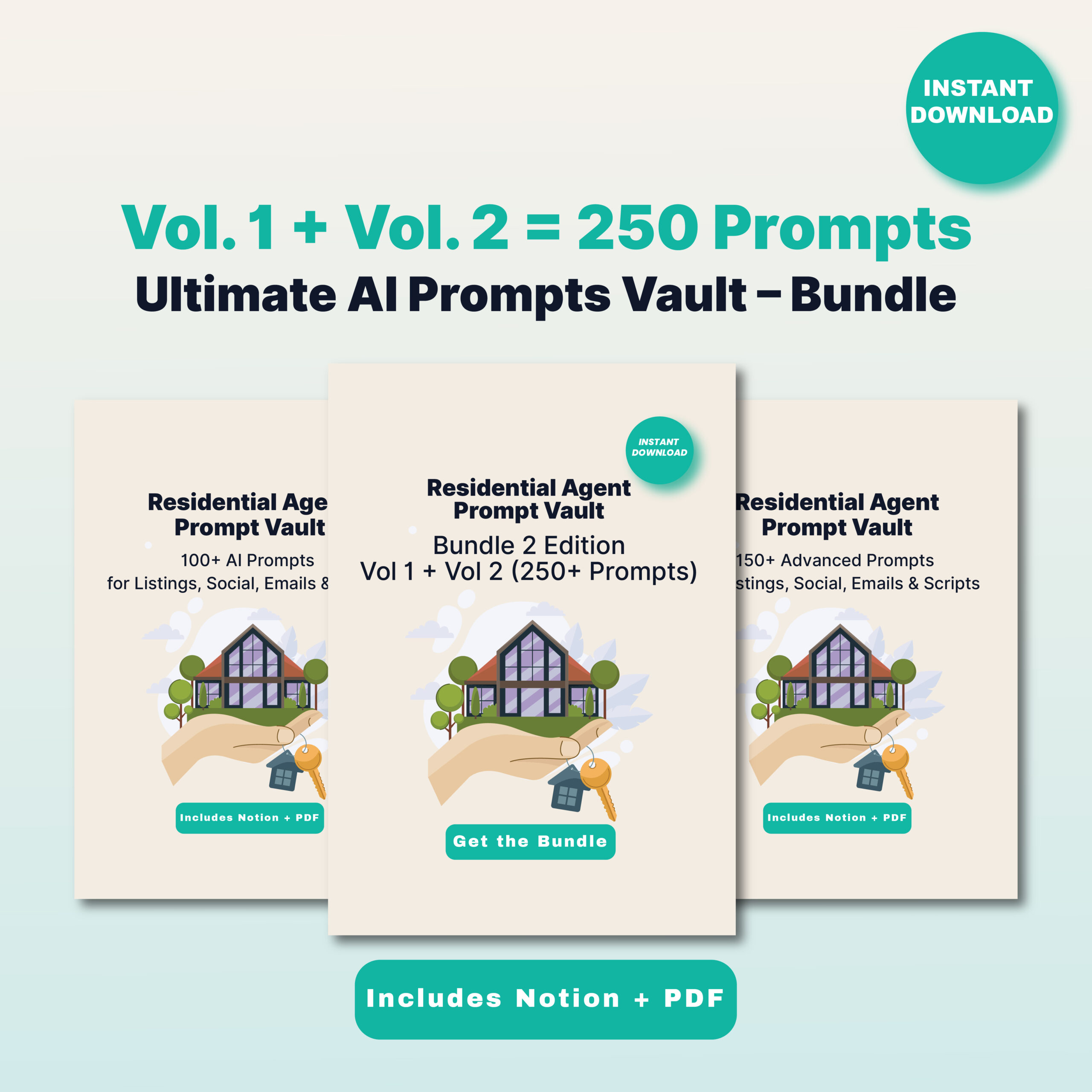 Residential Agent Prompt Vault (Bundle Vol. 1 + Vol. 2) — 250+ AI Prompts for Real Estate Agents | Social, Emails, Scripts & SEO